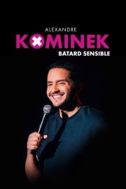 Alexandre Kominek : Bâtard sensible filmas
