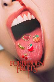 Forbidden Fruits filmas