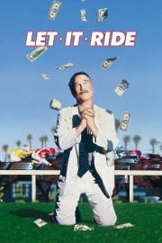 Let It Ride filmas
