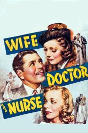 Wife, Doctor and Nurse filmas