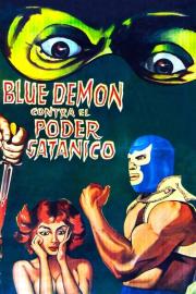 Blue Demon vs. el poder satánico filmas
