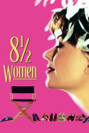 8 ½ Women filmas