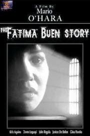 The Fatima Buen Story filmas