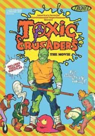 Toxic Crusaders: The Movie filmas