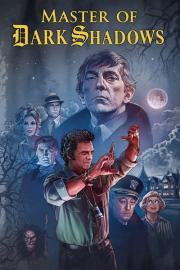 Master of Dark Shadows filmas