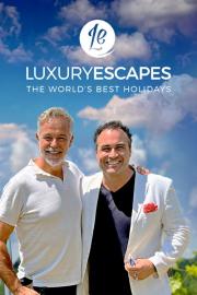 Luxury Escapes: The World's Best Holidays filmas