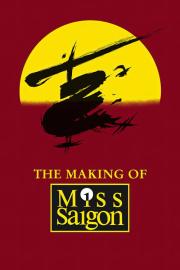 The Heat Is On: The Making of Miss Saigon filmas