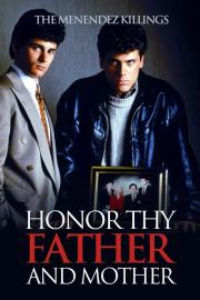 Honor Thy Father and Mother: The True Story of the Menendez Murders filmas