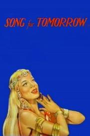 A Song for Tomorrow filmas