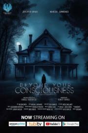 Beyond Your Consciousness filmas