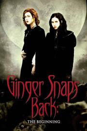 Ginger Snaps Back: The Beginning filmas