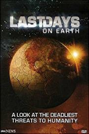 Last Days on Earth filmas