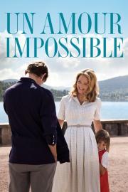 Un amour impossible filmas