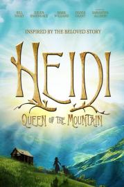 Heidi: Queen of the Mountain filmas