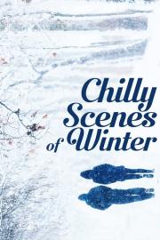 Chilly Scenes of Winter filmas