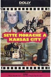 Sette Monache a Kansas City filmas