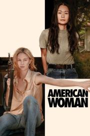 American Woman filmas