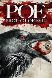 P.O.E. : Project of Evil filmas