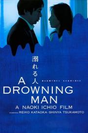 A Drowning Man filmas