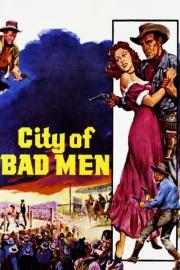 City of Bad Men filmas