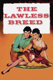 The Lawless Breed filmas