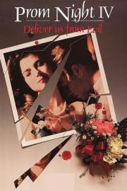 Prom Night IV: Deliver Us from Evil filmas