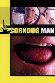 The Corndog Man filmas