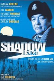 Shadow Lake filmas