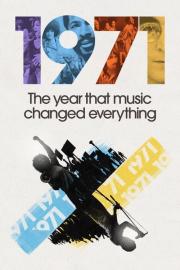 1971: The Year That Music Changed Everything filmas