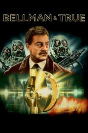 Bellman and True filmas