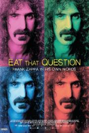 Eat That Question: Frank Zappa in His Own Words filmas