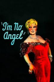 I'm No Angel filmas
