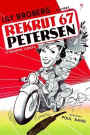 Rekrut 67 Petersen filmas