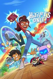 Hailey's On It! filmas