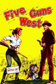 Five Guns West filmas