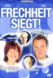 Frechheit siegt filmas
