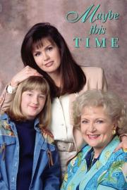 Maybe This Time filmas