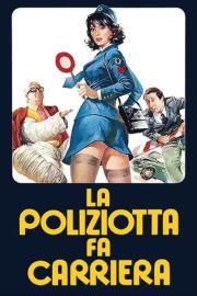 La poliziotta fa carriera filmas