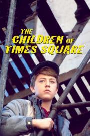 The Children of Times Square filmas