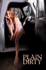 Plain Dirty filmas