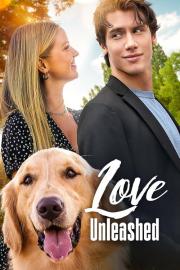 Love Unleashed filmas
