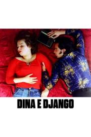 Dina and Django filmas