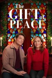 The Gift of Peace filmas