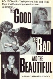The Good, the Bad and the Beautiful filmas