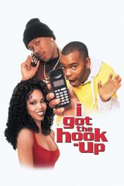 I Got the Hook-Up filmas