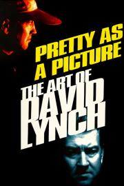 Pretty as a Picture: The Art of David Lynch filmas
