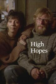 High Hopes filmas