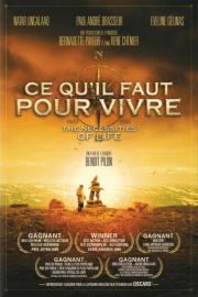 Ce qu'il faut pour vivre filmas