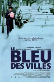 Le Bleu des villes filmas