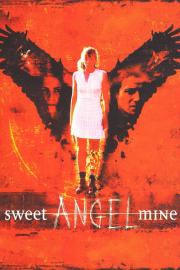 Sweet Angel Mine filmas